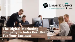 The Digital Marketing Company In India Best Deal For Your Business