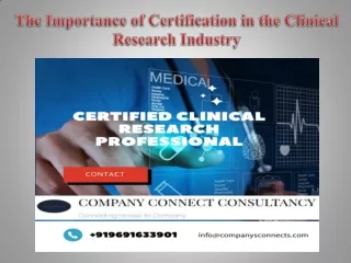 Certified Clinical Research Professional The Importance of Certification in the Clinical Research Industry