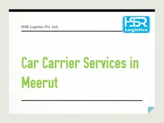 CAR CARRIER SERVICES IN MEERUT