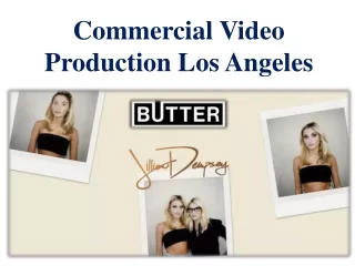 Commercial Video Production Los Angeles