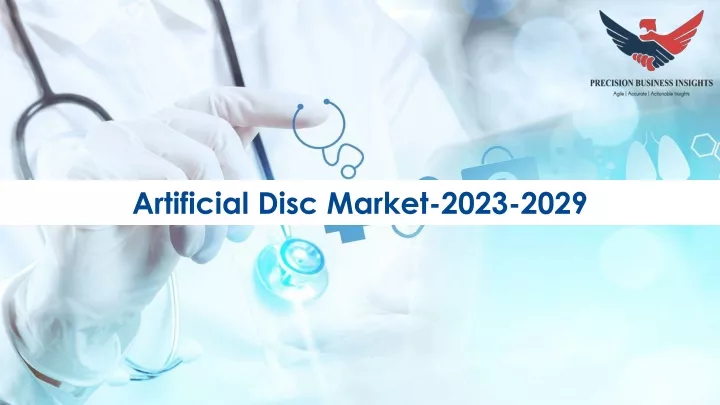 artificial disc market 2023 2029