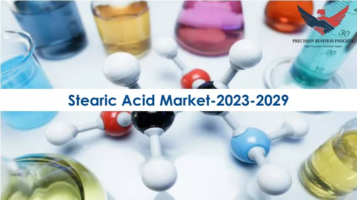 stearic acid market 2023 2029