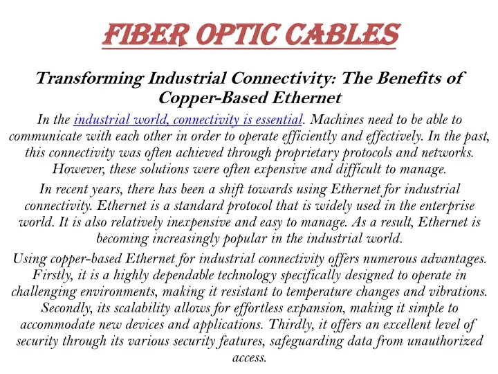 fiber optic cables