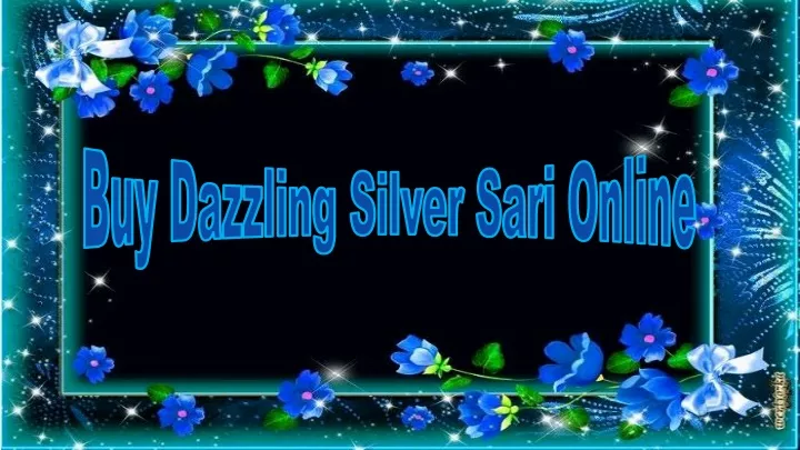 buy dazzling silver sari online