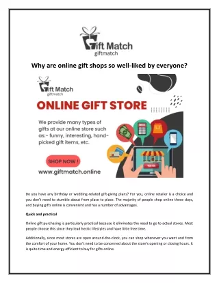 Why are online gift shops so well-liked by everyone?