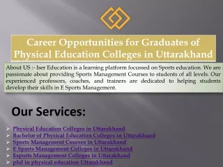 Career Opportunities for Graduates of Physical Education Colleges in Uttarakhand