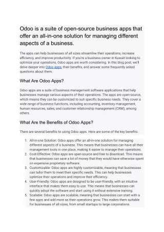 Odoo is a suite of open-source business apps that offer an all-in-one solution for managing different aspects of a busin
