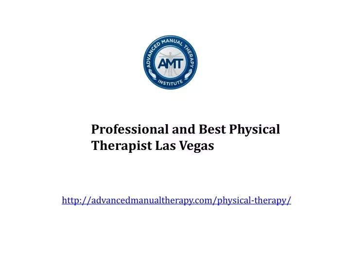 professional and best physical therapist las vegas