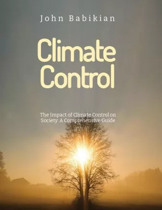 john-babikian-the-impact-of-climate-control-on-society