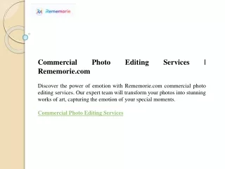 Commercial Photo Editing Services  Rememorie.com