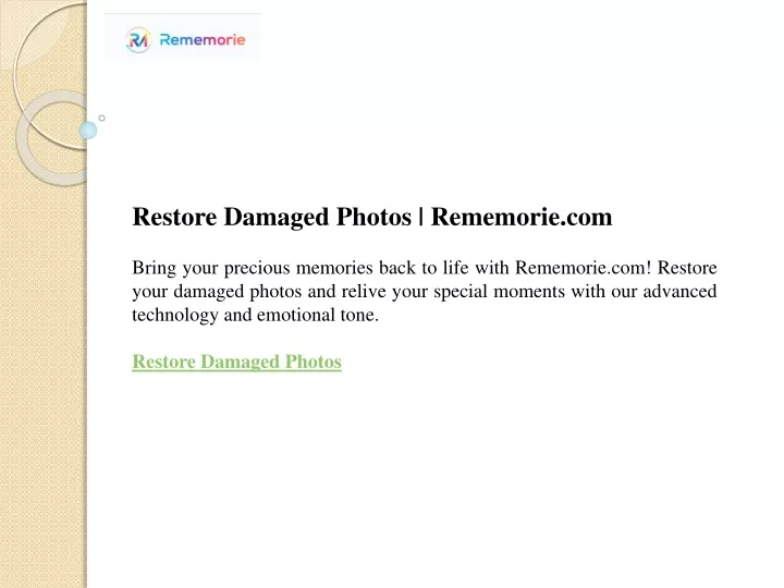 restore damaged photos rememorie com bring your