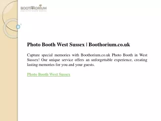 Photo Booth West Sussex  Boothorium.co.uk