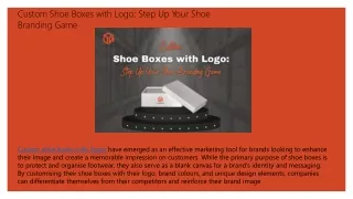 custom shoe boxes with logo step up your shoe