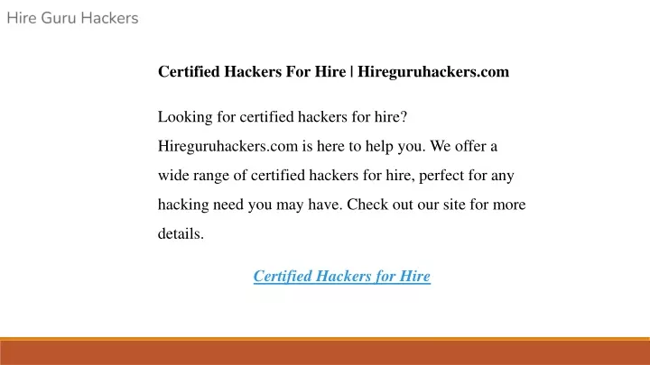 certified hackers for hire hireguruhackers