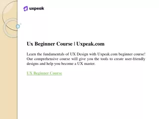 Ux Beginner Course  Uxpeak.com