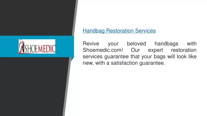 handbag restoration services revive your beloved