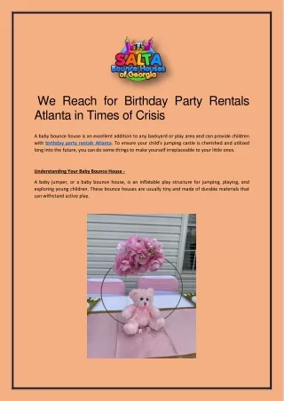 We Reach for Birthday Party Rentals Atlanta in Times of Crisis
