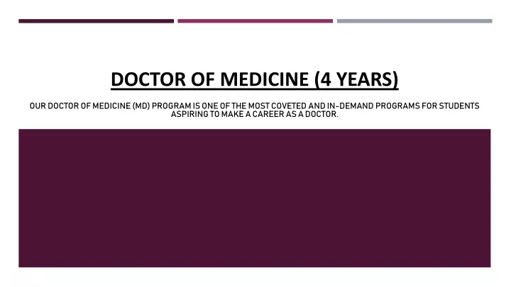 doctor of medicine 4 years
