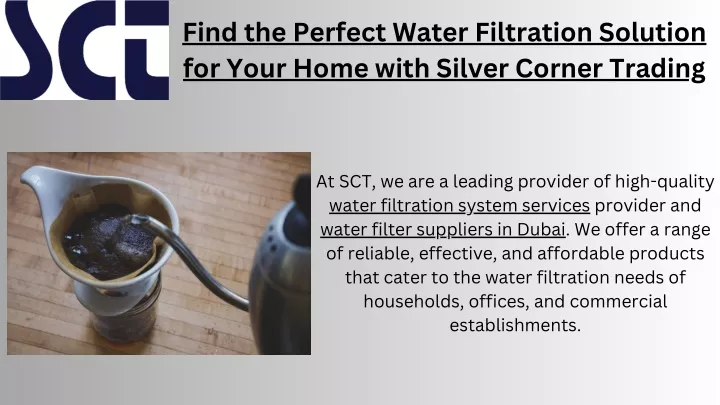 find the perfect water filtration solution