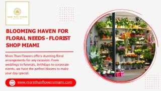 BLOOMING HAVEN FOR  FLORAL NEEDS - FLORIST  SHOP MIAMI