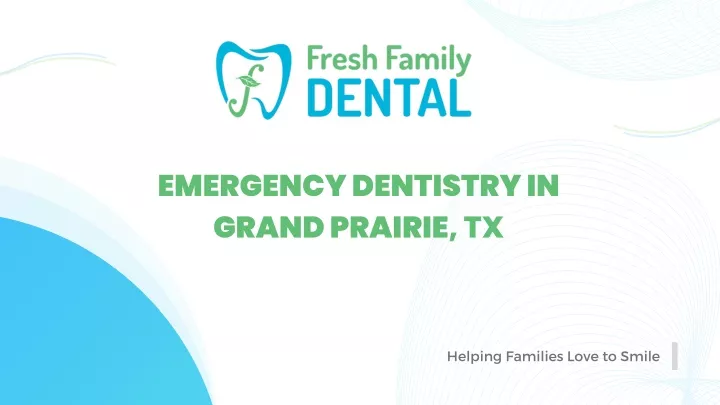 emergency dentistry in grand prairie tx