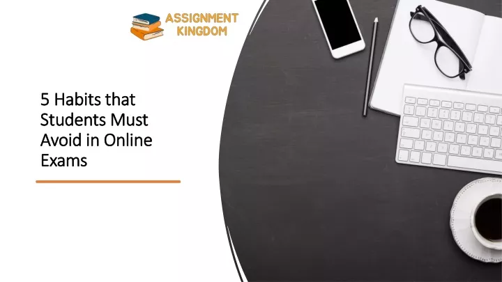 5 habits that students must avoid in online exams