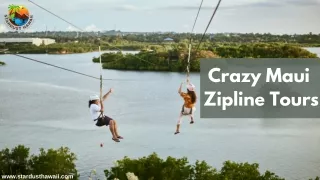 Crazy Breathtaking Maui Zipline Courses | Stardust Hawaii