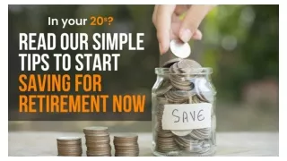 In your 20s? Read our Simple Tips to Start Saving for Retirement Now