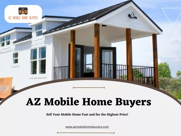 az mobile home buyers sell your mobile home fast