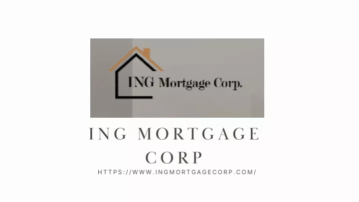 ing mortgage corp