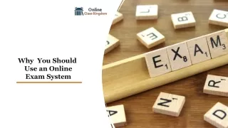 Why  You Should Use an Online Exam System​