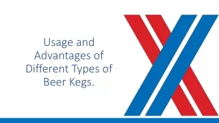 Advantages of Different Types of Beer Kegs