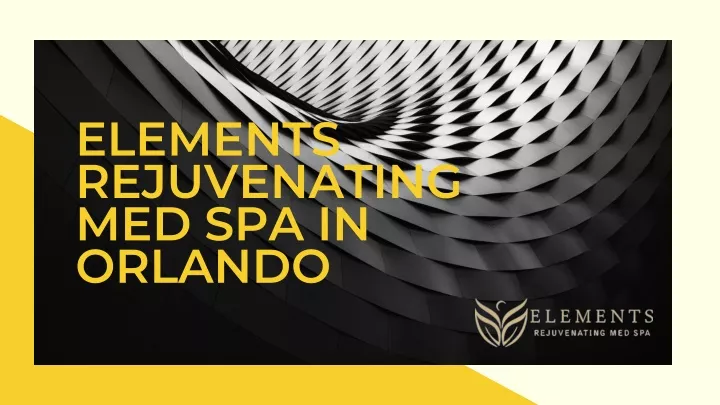 elements rejuvenating med spa in orlando