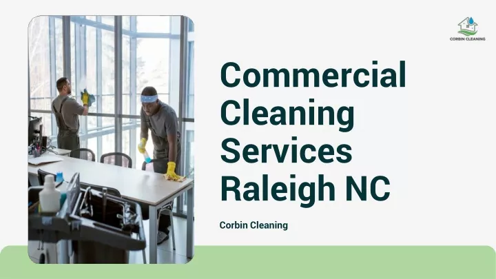 c o mm e r c i a l cleaning services raleigh nc