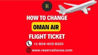 Oman Air Flight Change Policy