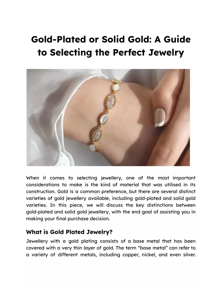 gold plated or solid gold a guide to selecting