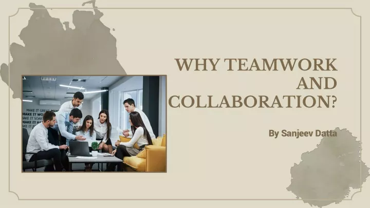 why teamwork and collaboration