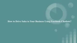 How to Drive Sales to Your Business Using Facebook Chatbots_