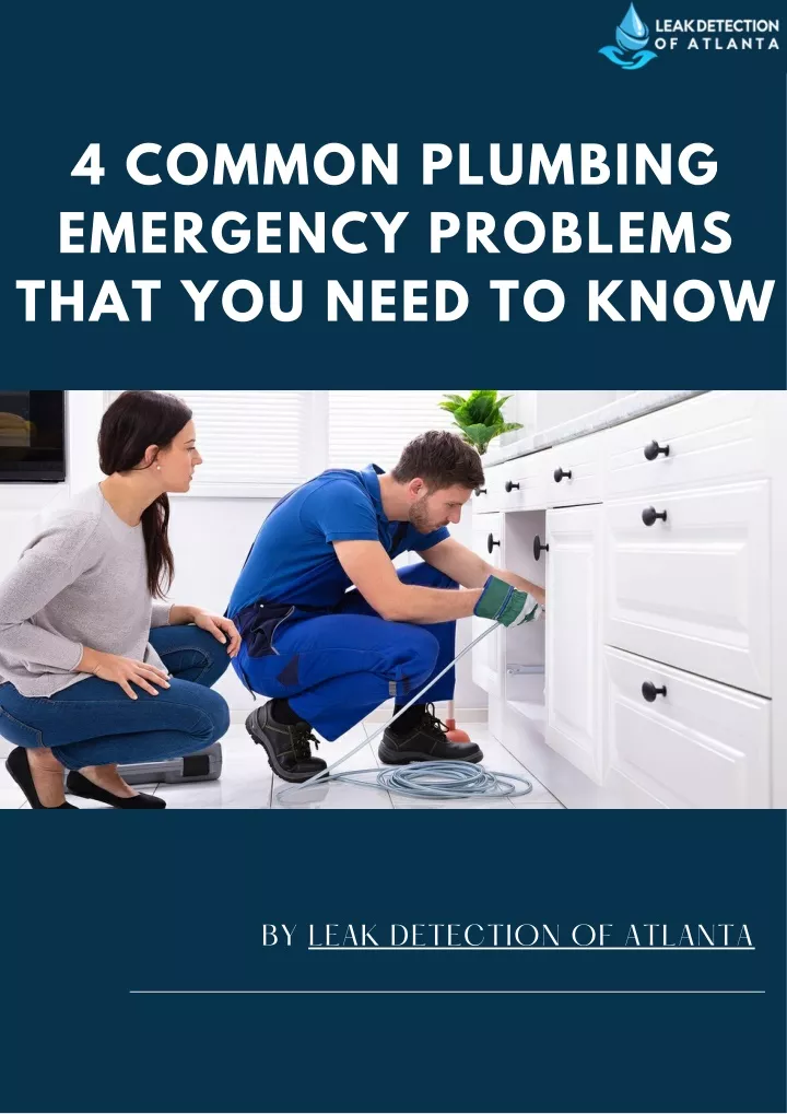 4 common plumbing emergency problems that