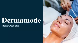 DERMAMODE LASER FACIAL REJUVENATION TREATMENT