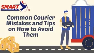 Common Courier Mistakes and Tips on How to Avoid Them