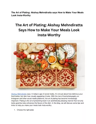 the art of plating akshay mehndiratta says