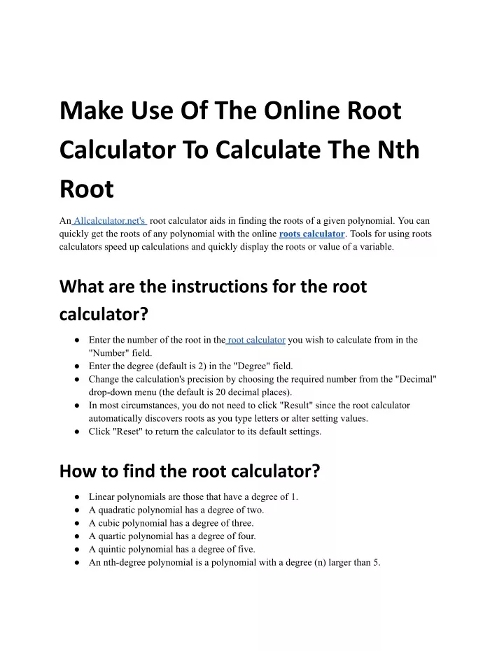 make use of the online root calculator