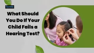 What Should You Do If Your Child Fails a Hearing Test