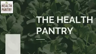 Stay on Track with Expert Guidance and Support from The Health Pantry