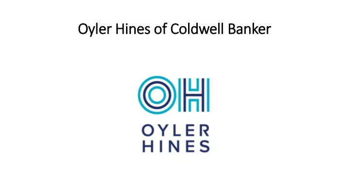 oyler hines of coldwell banker