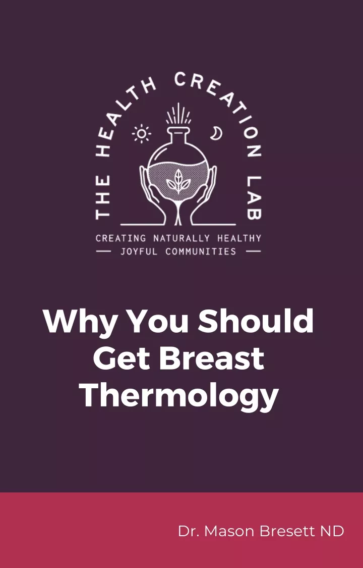 PPT - Why You Should Get Breast Thermology PowerPoint Presentation