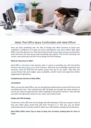 Make That Office Space Comfortable with Ideal Office!