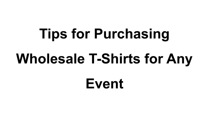 tips for purchasing