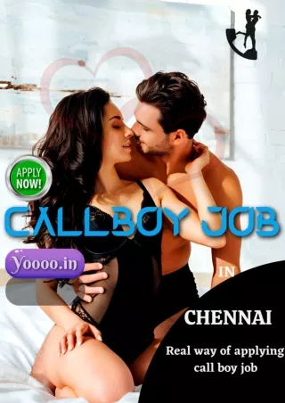 How to begin a career as a call boy job in Chennai